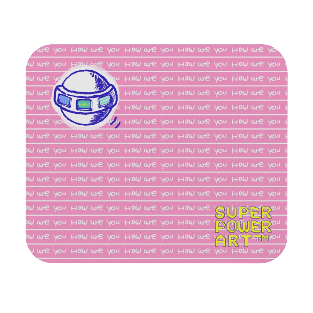 Super Power Art_UFO_How are you doing_Mouse Pad (Rectangle)_AOP_Pink