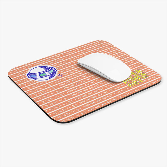 Super Power Art_UFO_How are you doing_Mouse Pad (Rectangle)_AOP_Orange light