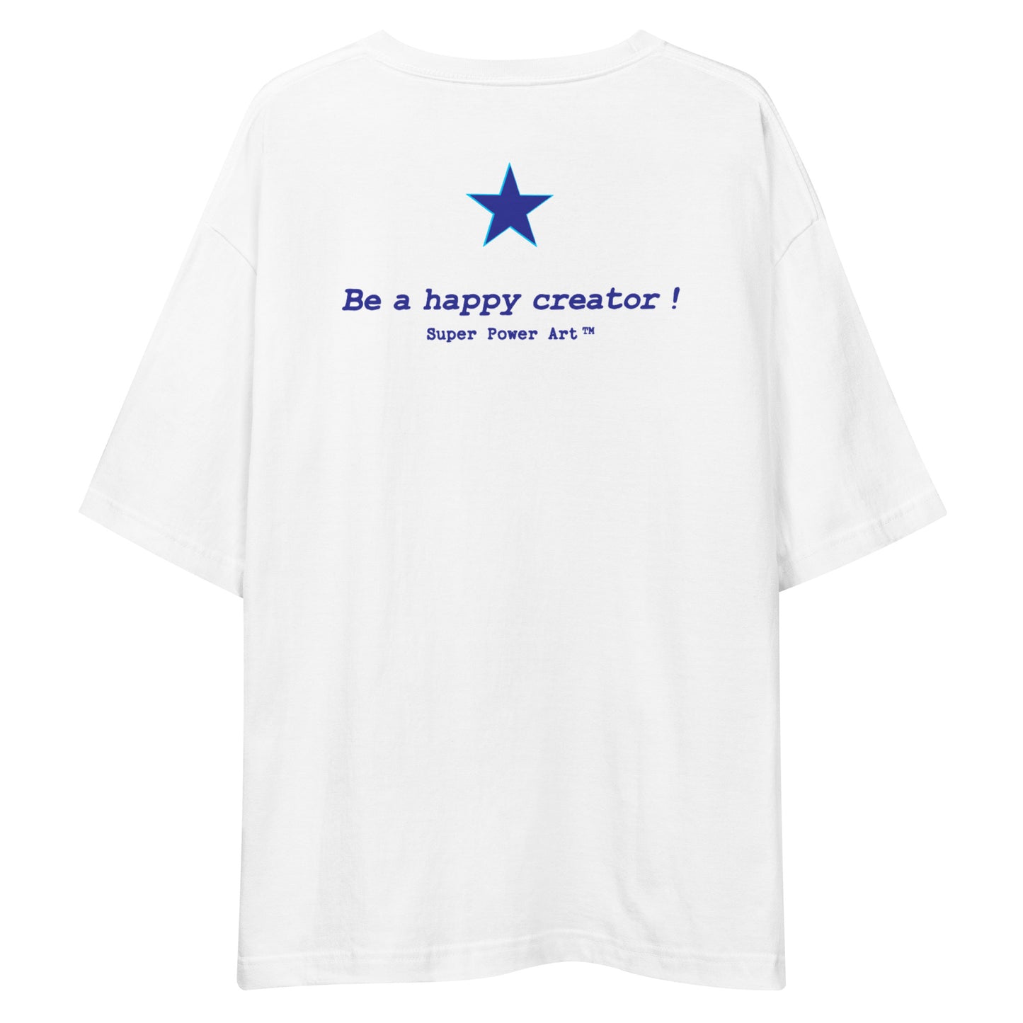 Insook Hwang's art_Star#2_Back(Be A Happy Creator!)_DTG Unisex oversized t-shirt(five colors)